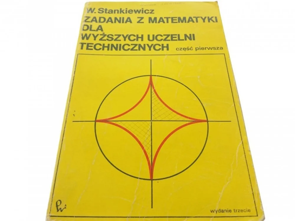Wysoka jakość ZADANIA Z MATEMATYKI DLA WYŻSZYCH UCZELNI... CZ. 1