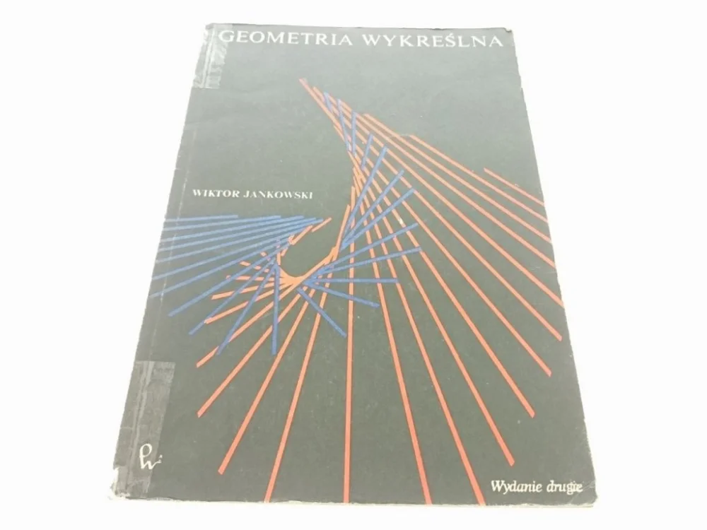 GEOMETRIA WYKREŚLNA - Wiktor Jankowski 1975 Ograniczona ilość
