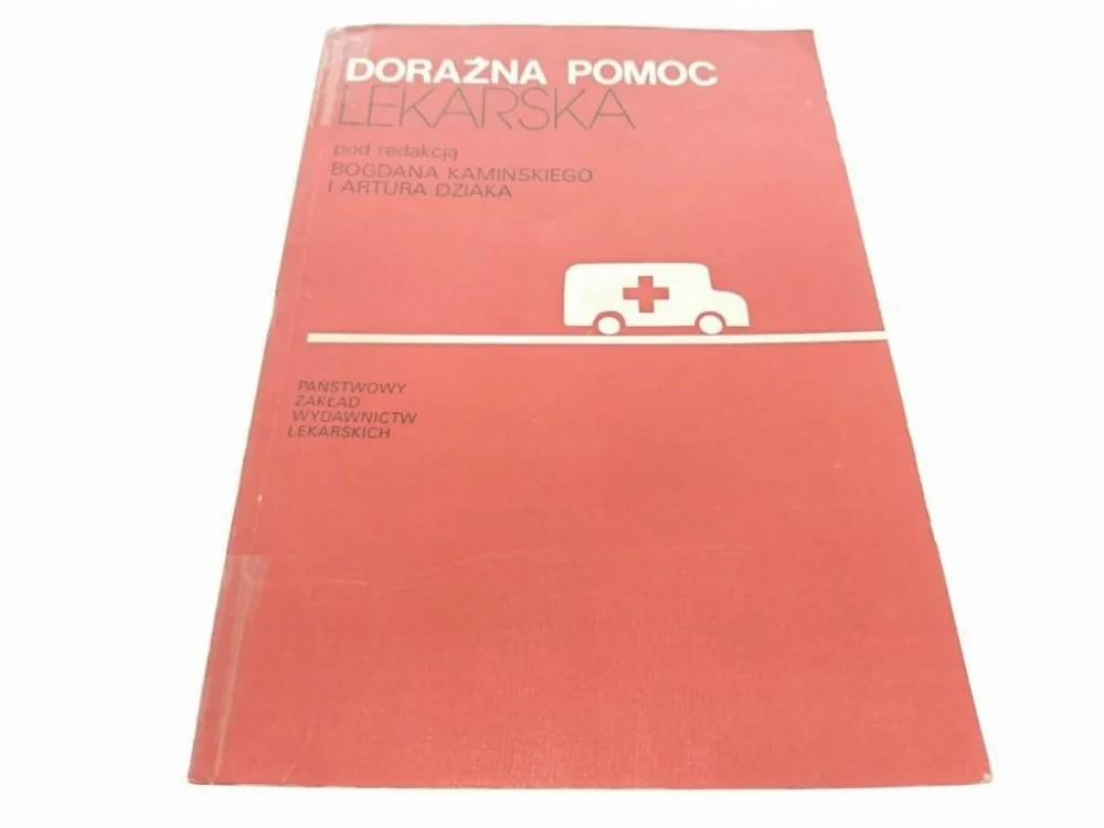 DORAŹNA POMOC LEKARSKA - Red. Kamiński 1984 Wysoka jakość