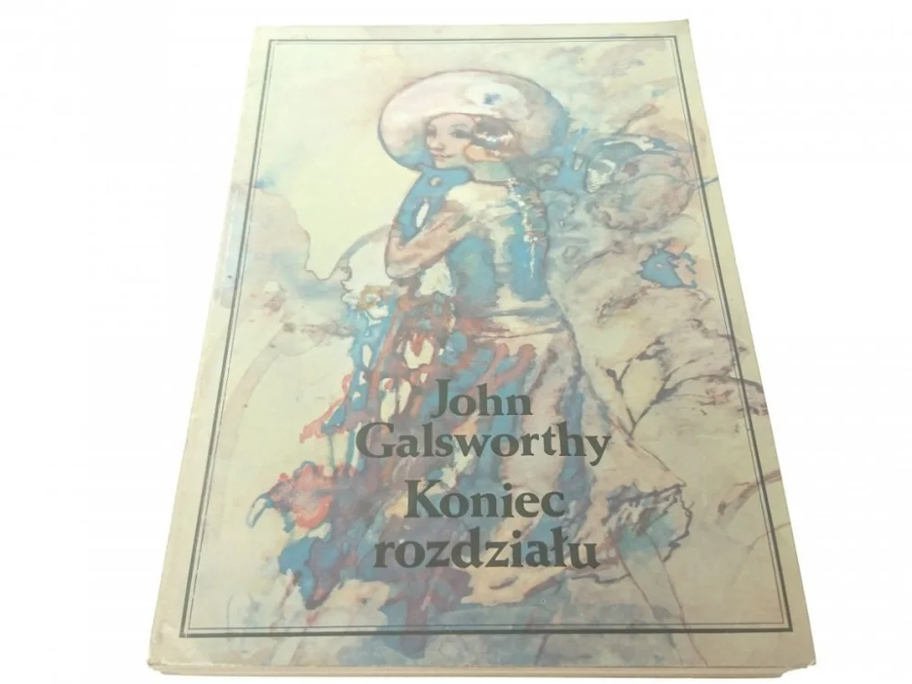 Nie przegap KONIEC ROZDZIAŁU TOM I - John Galsworthy 1975