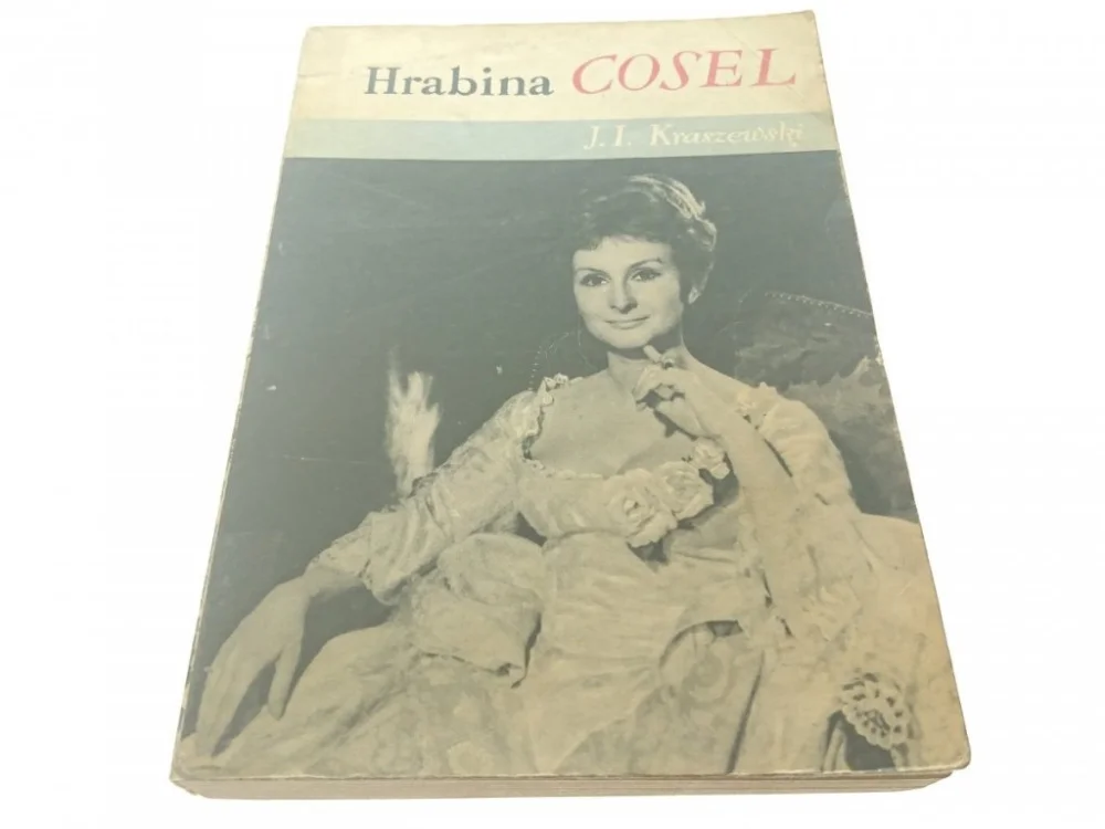 HRABINA COSEL TOM I - J. I. Kraszewski 1968 Cena promocyjna