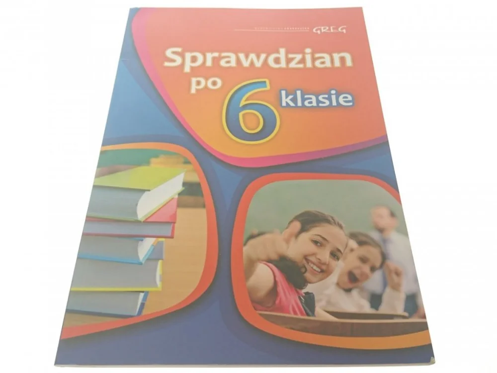 SPRAWDZIAN PO 6 KLASIE 2012 Dostępne od ręki