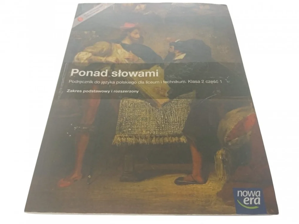 Obniżka ceny PONAD SŁOWAMI. PODRĘCZNIK KLSA 2 CZĘŚĆ 1 2013
