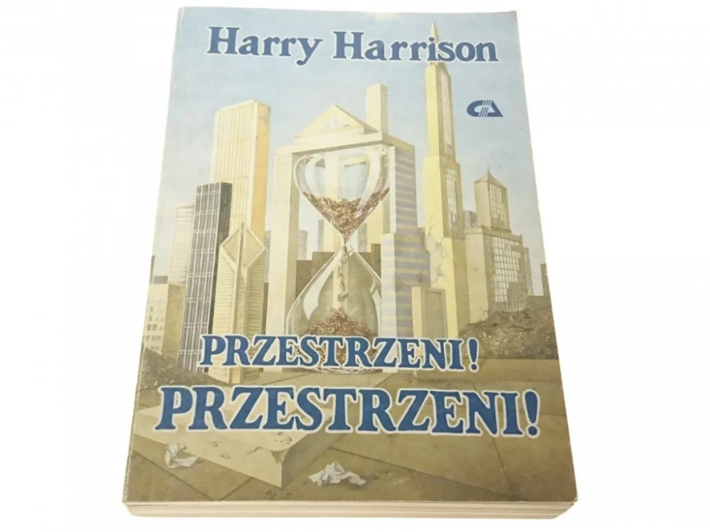 Zamów teraz PRZESTRZENI! PRZESTRZENI! - Harry Harrison 1990