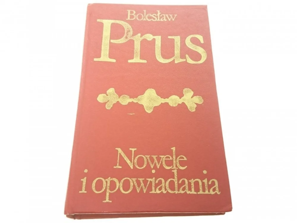 Szybka wysyłka NOWELE I OPOWIADANIA - Bolesław Prus 1979