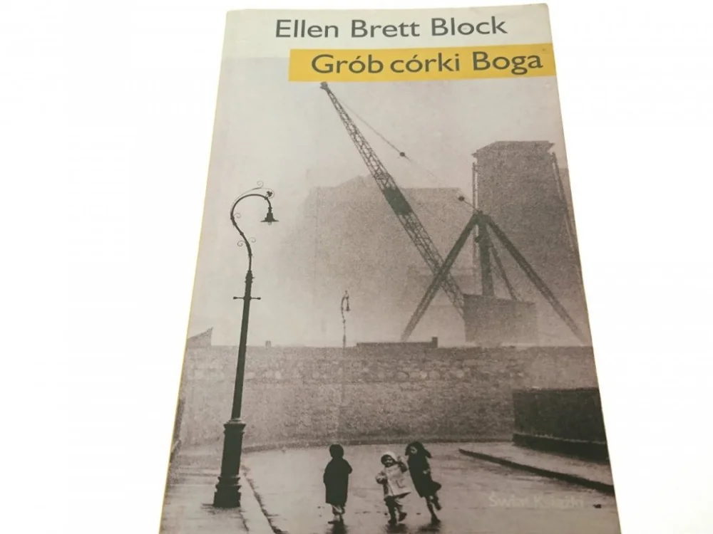 GRÓB CÓRKI BOGA - Ellen Brett Block 2005 Popularny