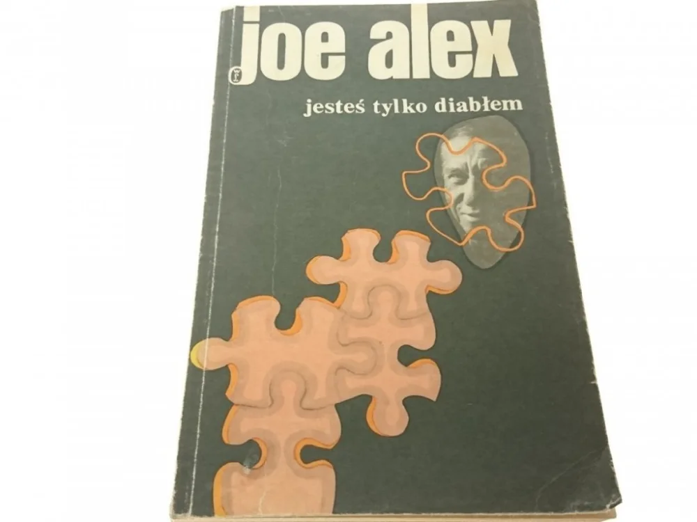 Dostępne od ręki JESTEŚ TYLKO DIABŁEM - Joe Alex 1990