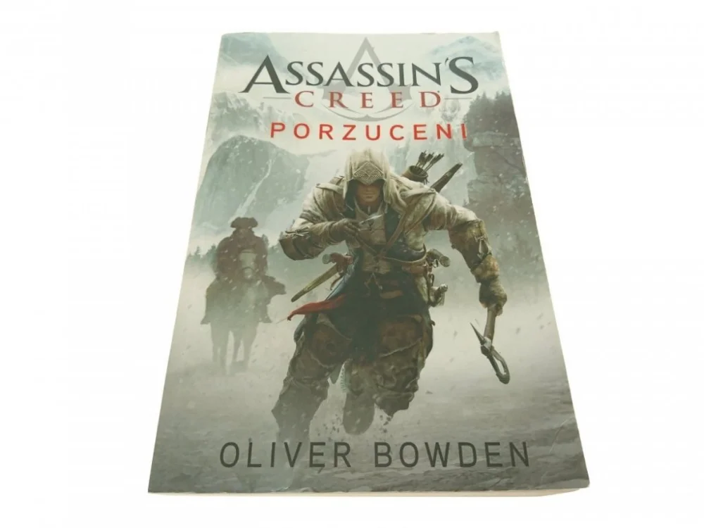 ASSASIN'S CREED. PORZUCENI - Oliver Bowden 2013 Cena promocyjna