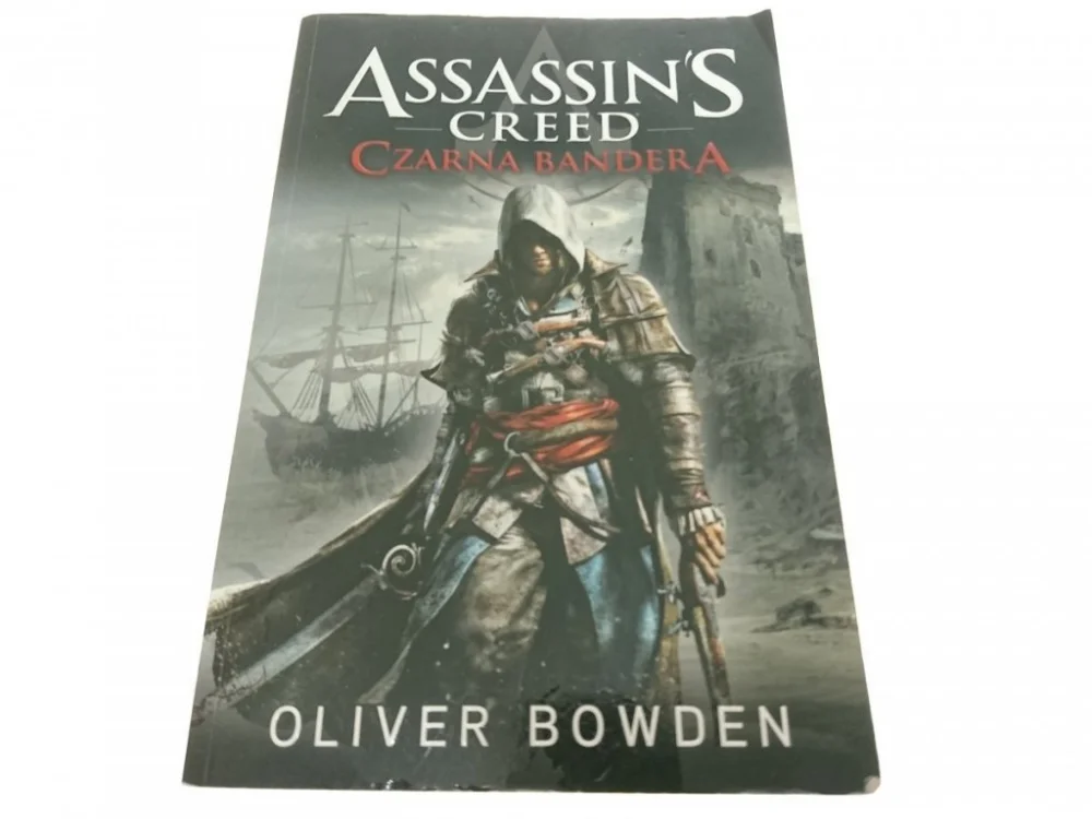 Oferta czasowa ASSASIN'S CREED. CZARNA BANDERA Oliver Bowden 2014
