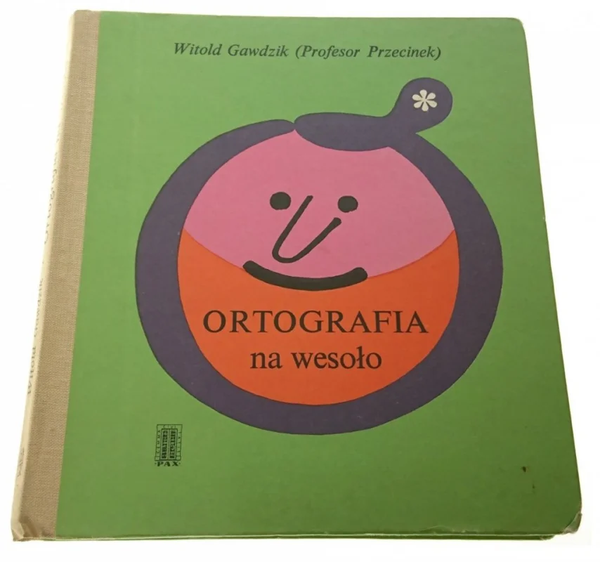 Ograniczona ilość ORTOGRAFIA NA WESOŁO - Witld Gawdzik 1976