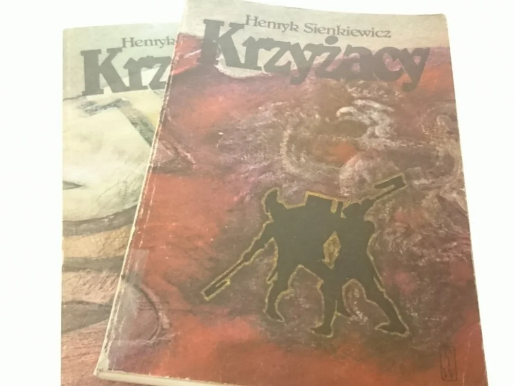 KRZYŻACY TOM I i II - Henryk Sienkiewicz 1983 Zamów teraz