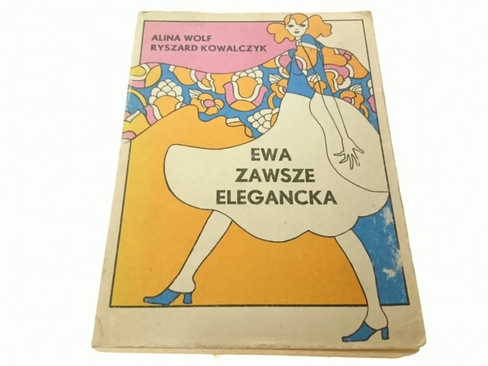 Wysoka jakość EWA ZAWSZE ELEGANCKA - Alina Wolf 1982