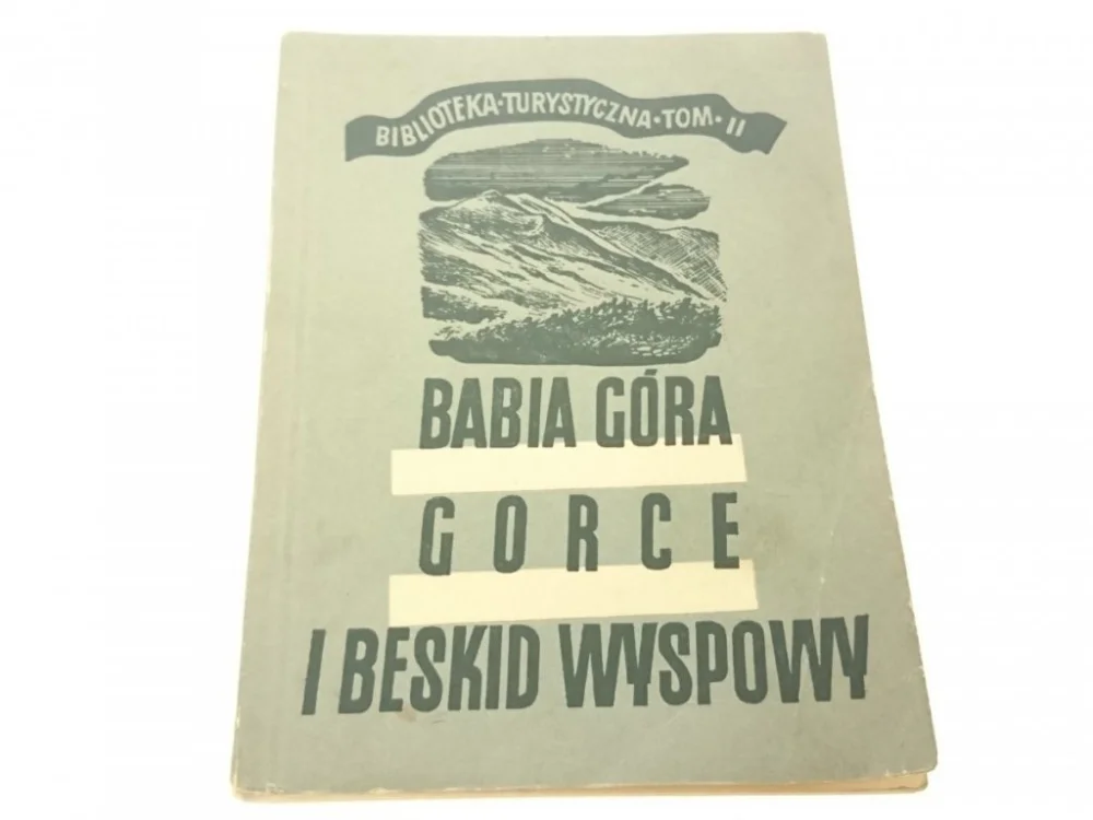 Szybka dostawa BABIA GÓRA GORCE I BESKID WYSPOWY Pagaczewski 1951