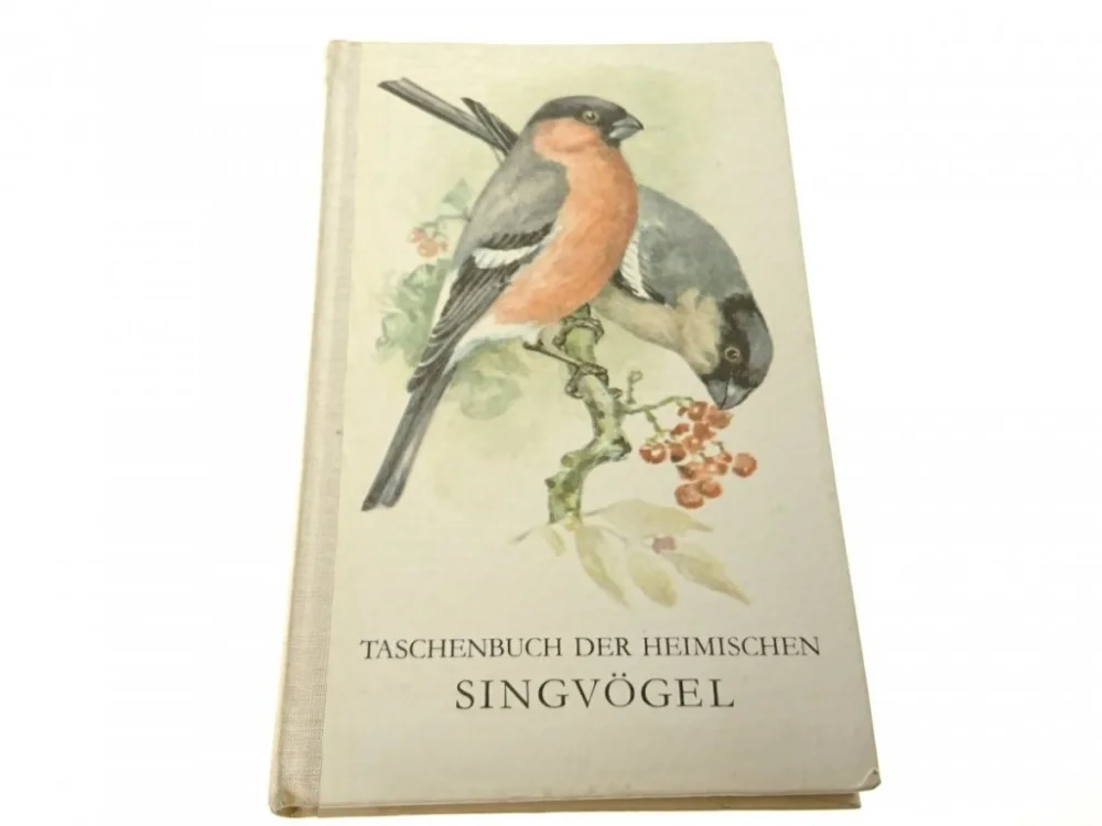 TASCHENBUCH DER HEIMISCHEN SINGVOGEL - Creutz Łatwy zwrot