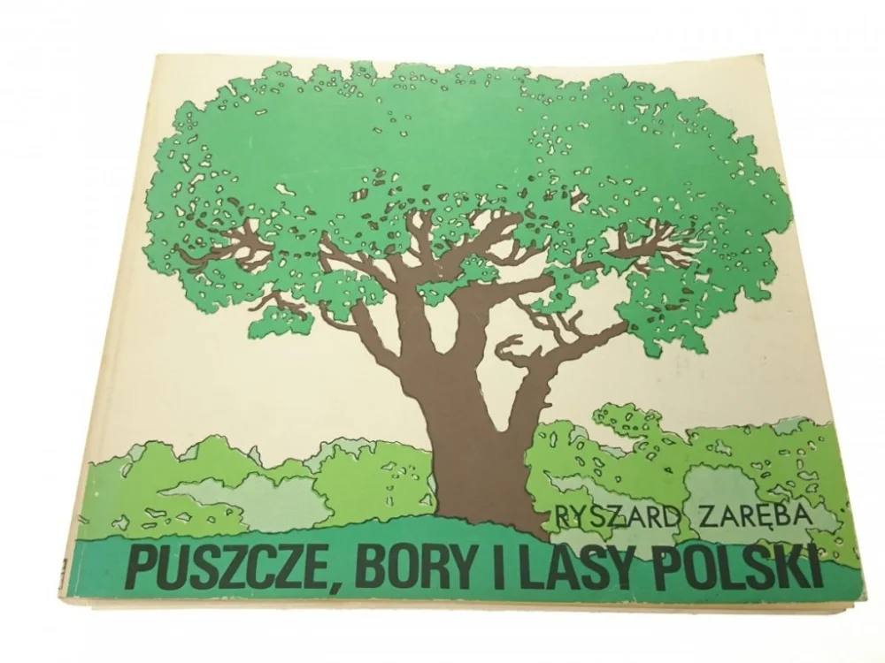 Wysoka jakość PUSZCZE, BORY I LASY POLSKI - Ryszard Zaręba 1981