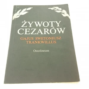 ŻYWOTY CEZARÓW - Gajus Swetoniusz 1987 Wybór klientów