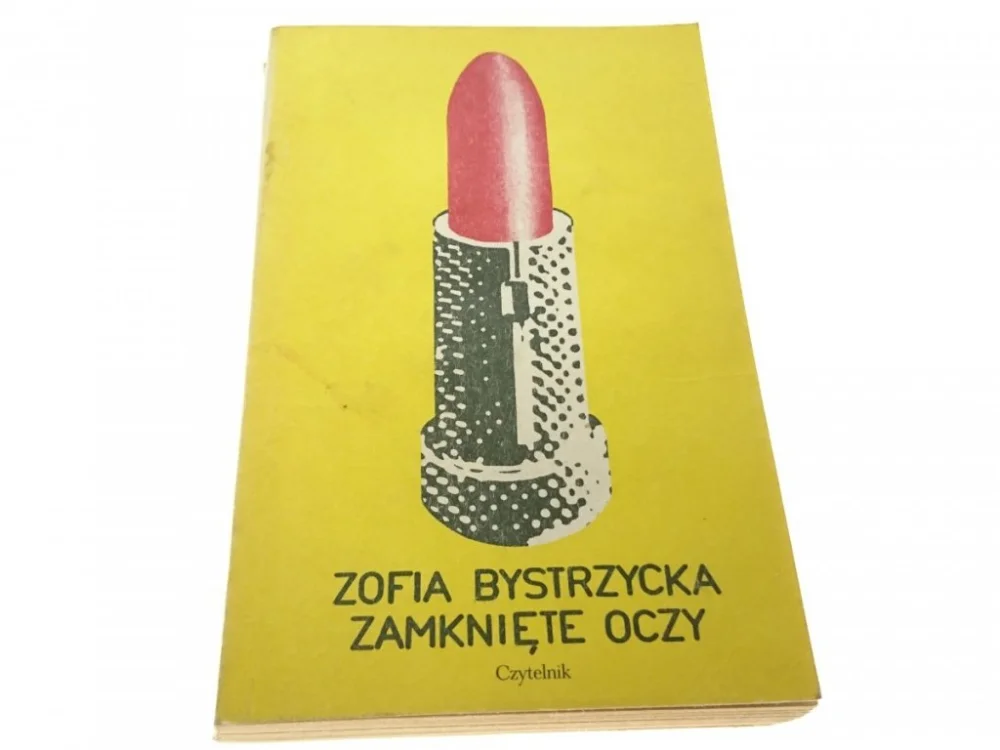 ZAMKNIĘTE OCZY - Zofia Bystrzycka 1983 Oferta