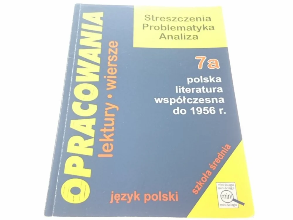 OPRACOWANIA 7a POLSKA LITERATURA WSPÓŁCZESNA Oferta