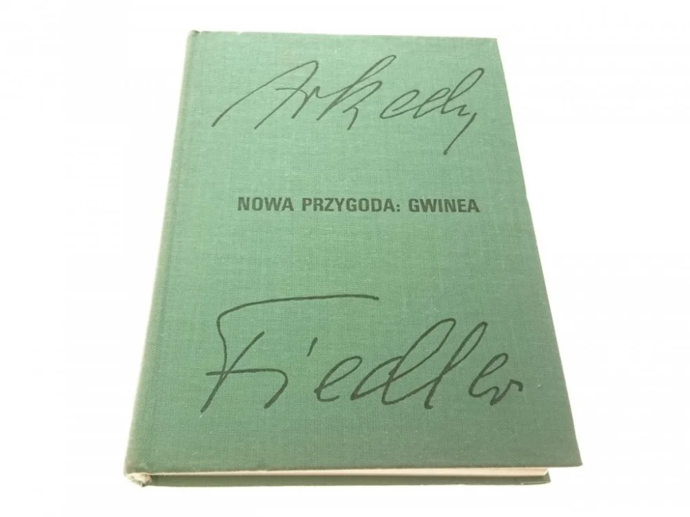Wybór klientów NOWA PRZYGODA: GWINEA - Arkady Fiedler 1978