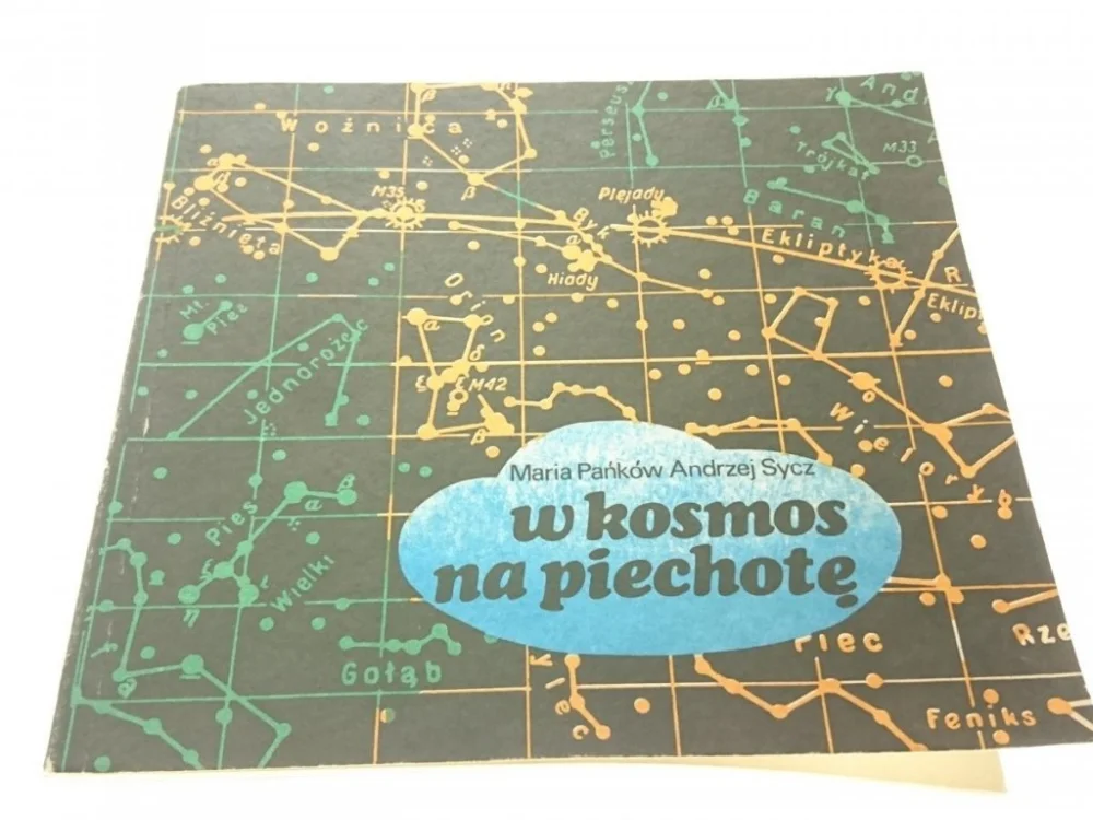 W KOSMOS NA PIECHOTĘ - Maria Pańków 1987 Tylko do końca tygodnia