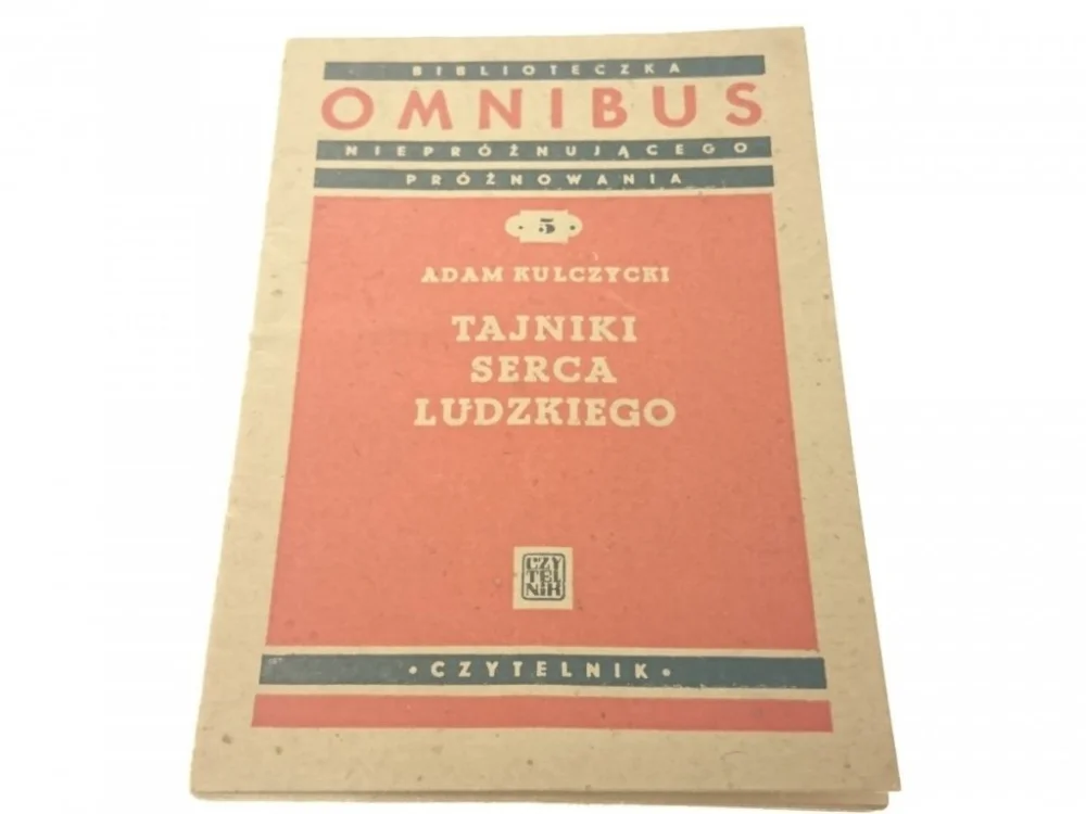 TAJNIKI SERCA LUDZKIEGO - Adam Kulczycki 1948 Zamów dziś