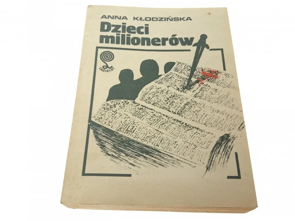 DZIECI MILIONERÓW - Anna Kłodzińska 1982 Tylko do końca tygodnia