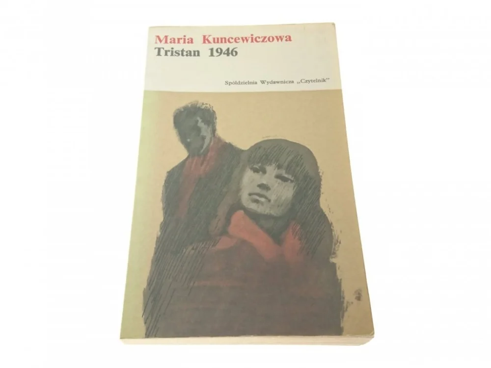 TRISTAN 1946 - Maria Kuncewiczowa 1972 Obniżka ceny