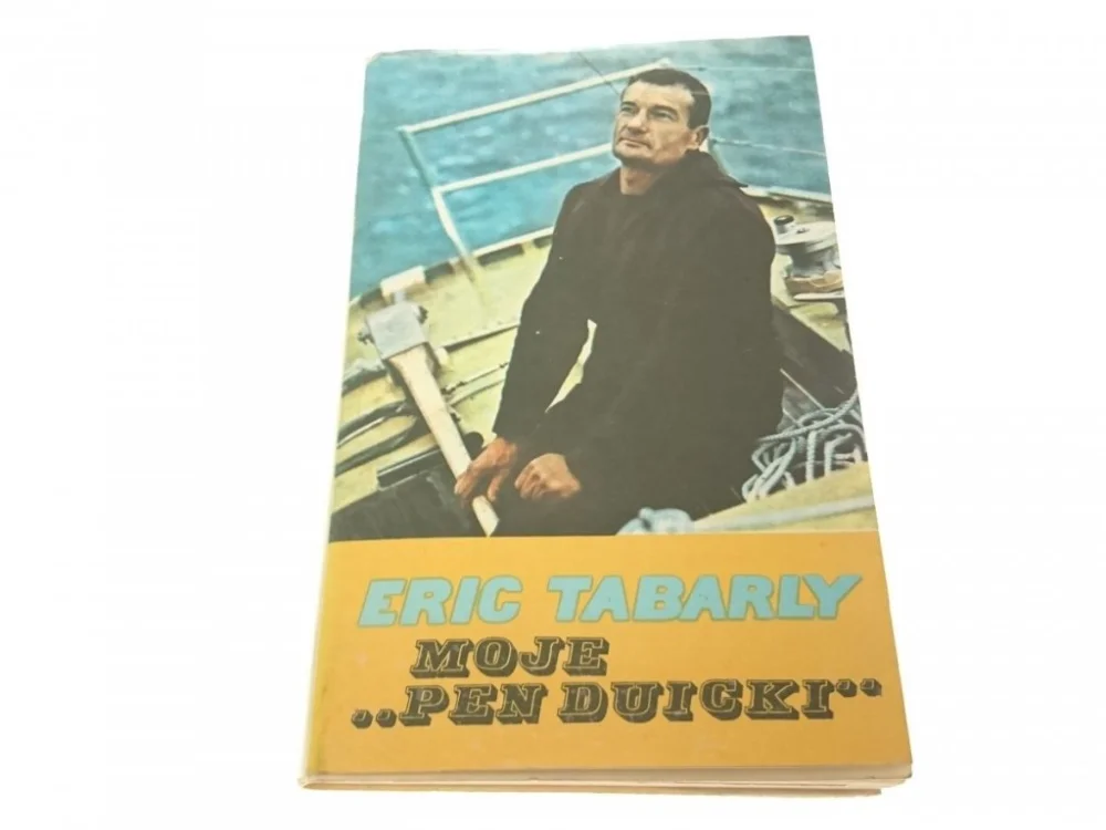MOJE PEN DUICKI - Eric Tabarly 1973 Niska cena