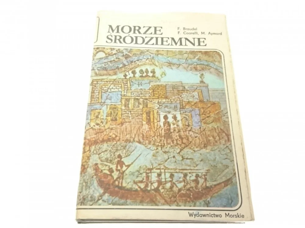MORZE ŚRÓDZIEMNE - F. Braudel 1982 Tylko do końca tygodnia