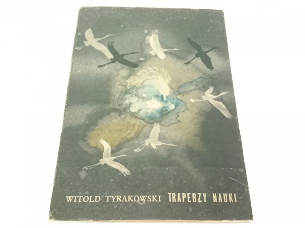 TRAPERZY NAUKI - Witold Tyrakowski 1974 Kup teraz