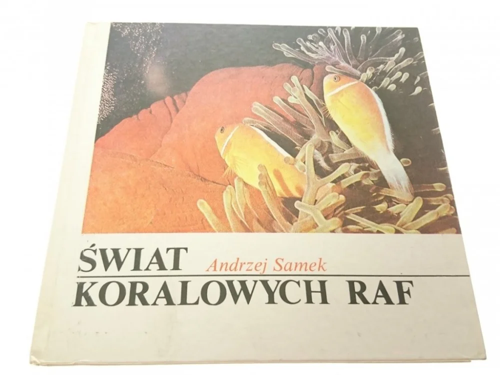 Niska cena ŚWIAT KORALOWYCH RAF - Andrzej Samek 1985