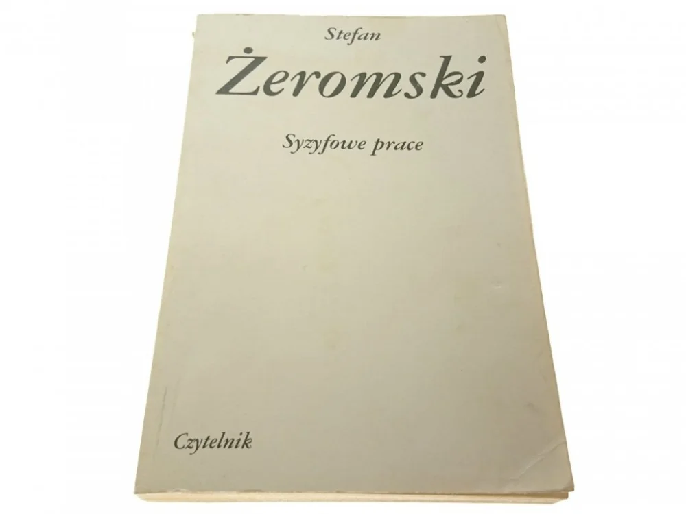 SYZYFOWE PRACE - Stefan Żeromski 1984 Hit cenowy