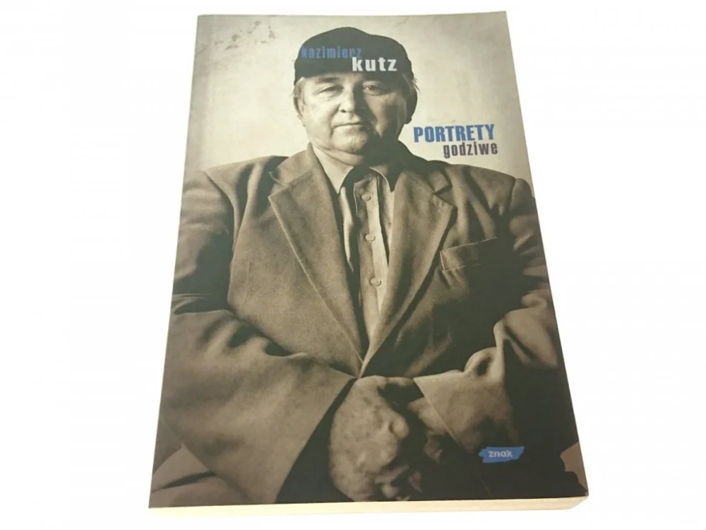 PORTRETY GODZIWE - Kazimierz Kutz 2004 Super okazja