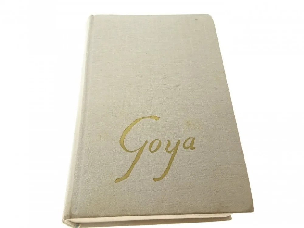 GOYA - Lion Feuchtwanger 1968 Kup teraz