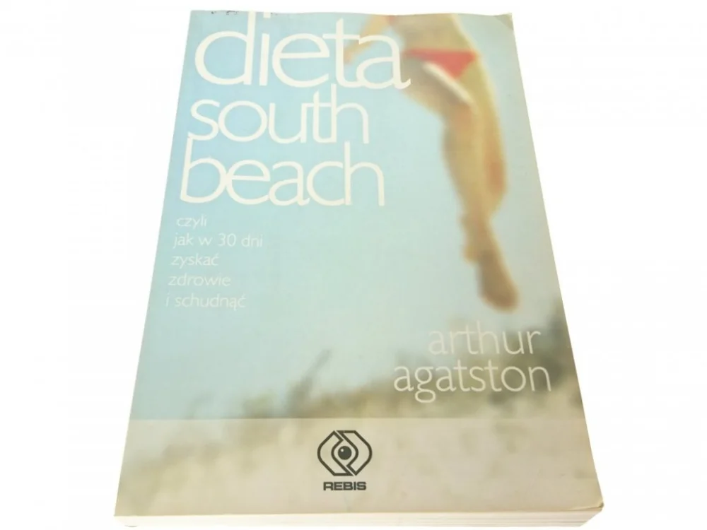 Wyjątkowa oferta DIETA SOUTH BEACH - Arthur Agatston 2004