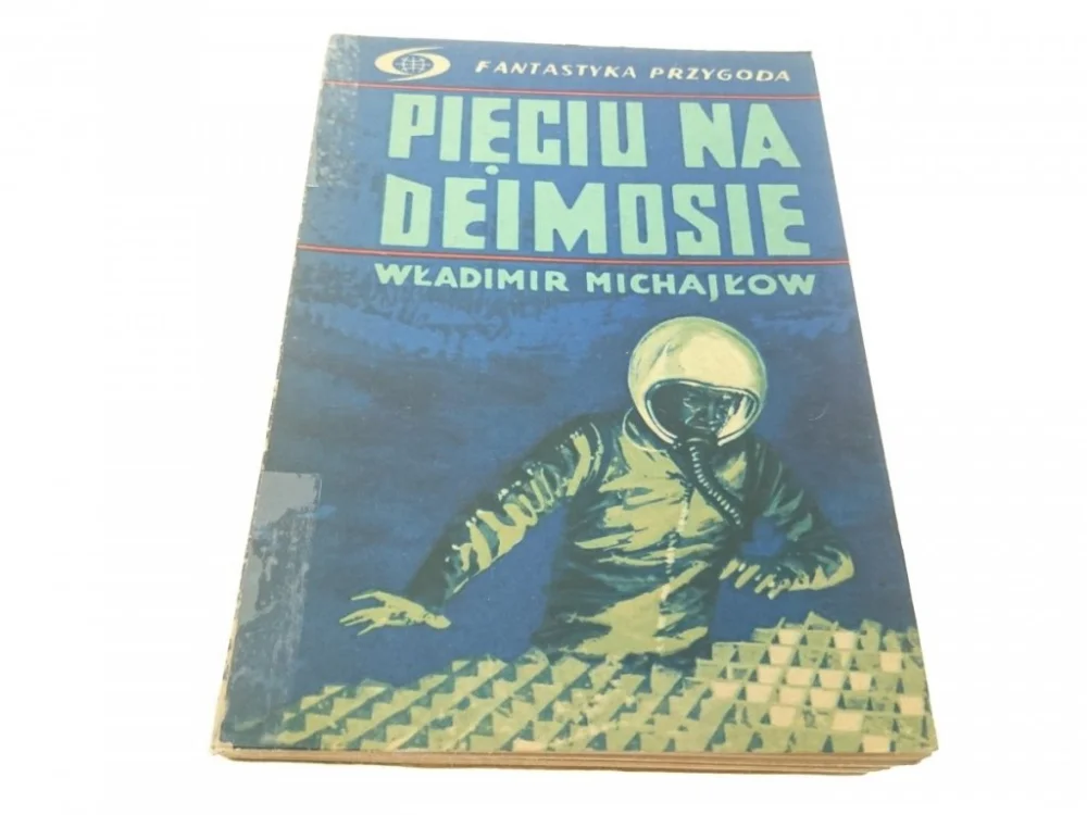 PIĘCIU NA DEIMOSIE - Władimir Michajłow 1967 Ekspresowa dostawa