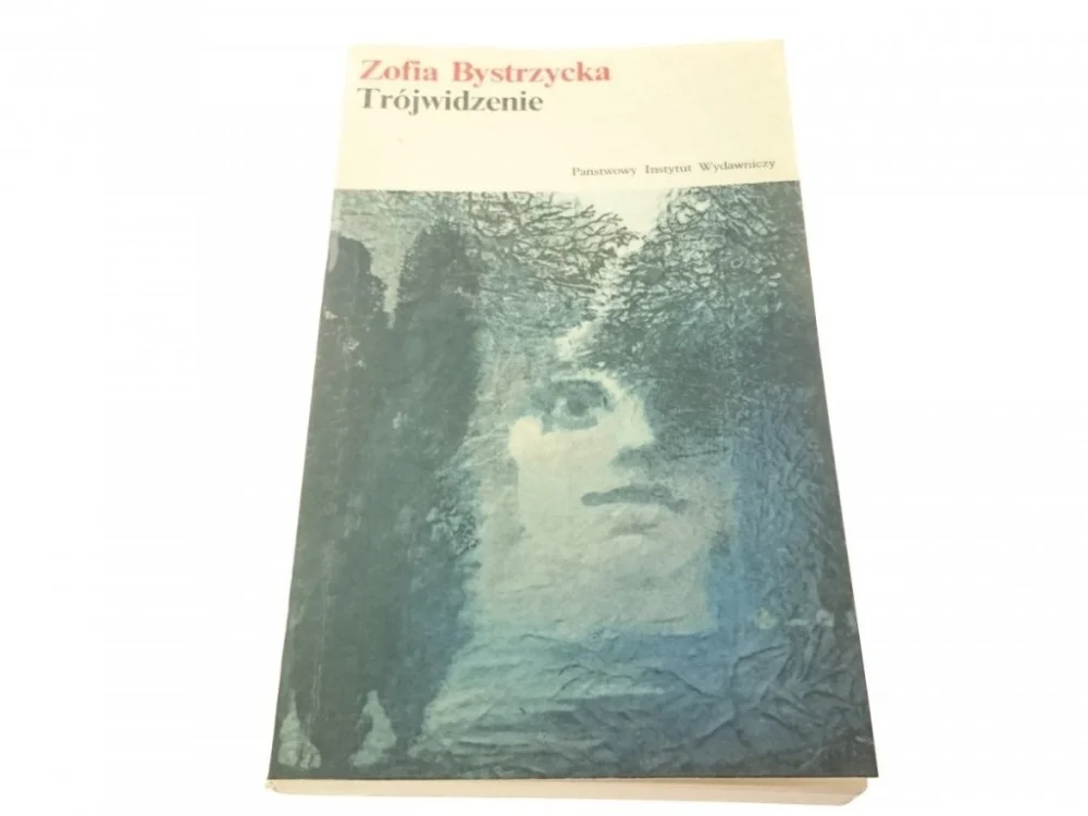 Ekspresowa dostawa TRÓJWIDZENIE - Zofia Bystrzycka 1978