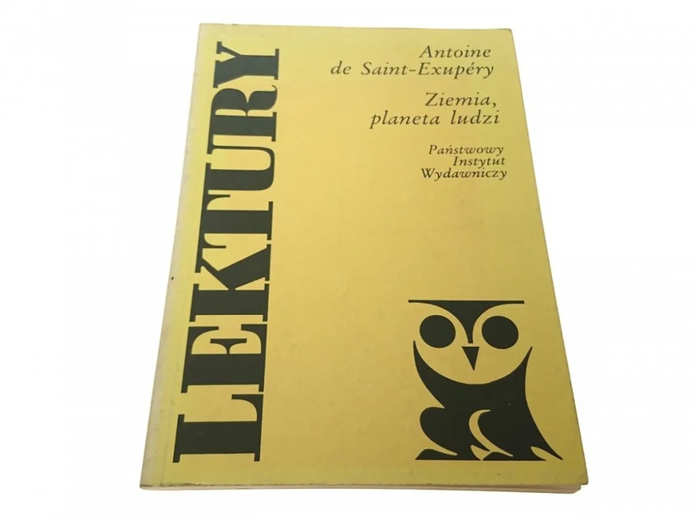 Promocja ZIEMIA, PLANETA LUDZI - Antoine de Saint-Exupery