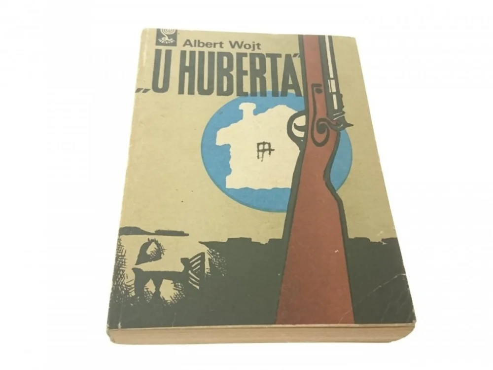 Wysoka jakość U HUBERTA - Albert Wojt 1982