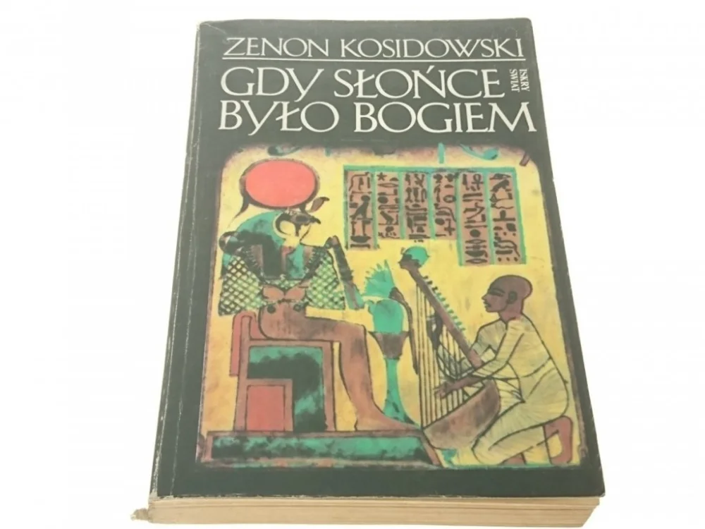 GDY SŁOŃCE BYŁO BOGIEM - Zenon Kosidowski 1988 Kup online