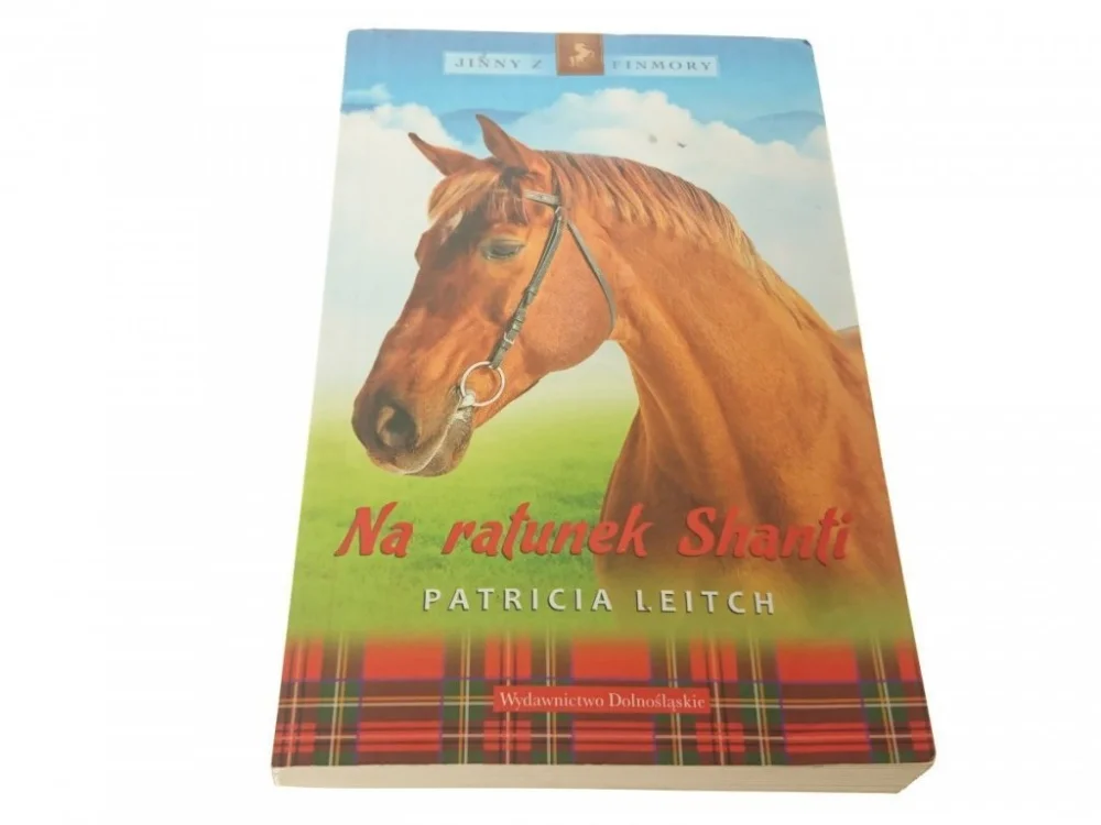 Najlepsza cena NA RATUNEK SHANTI - Patricia Leitch 2012