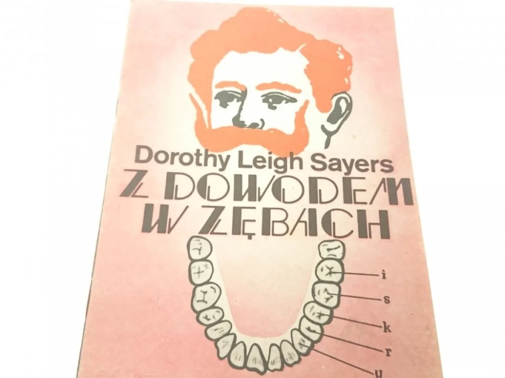 Oferta czasowa Z DOWODEM W ZĘBACH - Dorothy Leigh Sayers 1986