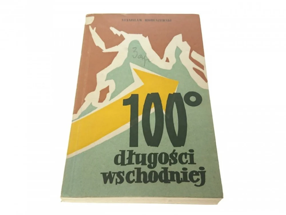 100 STOPNI DŁUGOŚCI WSCHODNIEJ - Mioduszewski 1962 Cena promocyjna