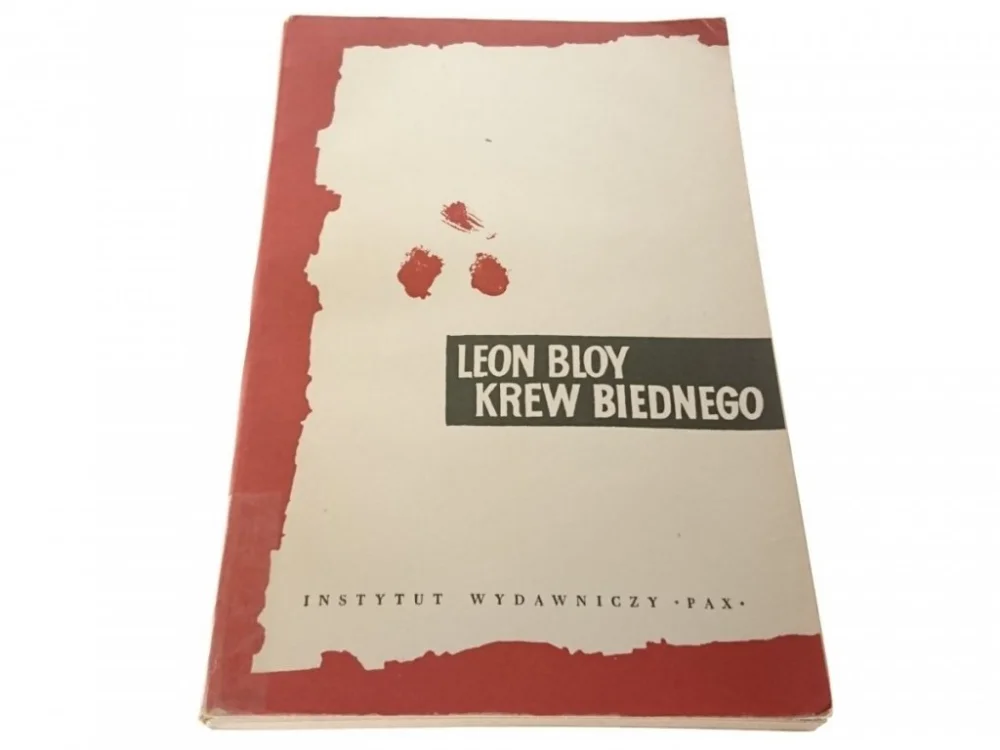 Szybka wysyłka KREW BIEDNEGO - Leon Bloy 1958