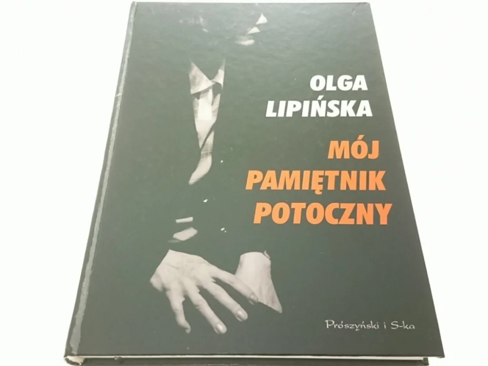 MÓJ PAMIĘTNIK POTOCZNY - Olga Lipińska 2005 Rabat