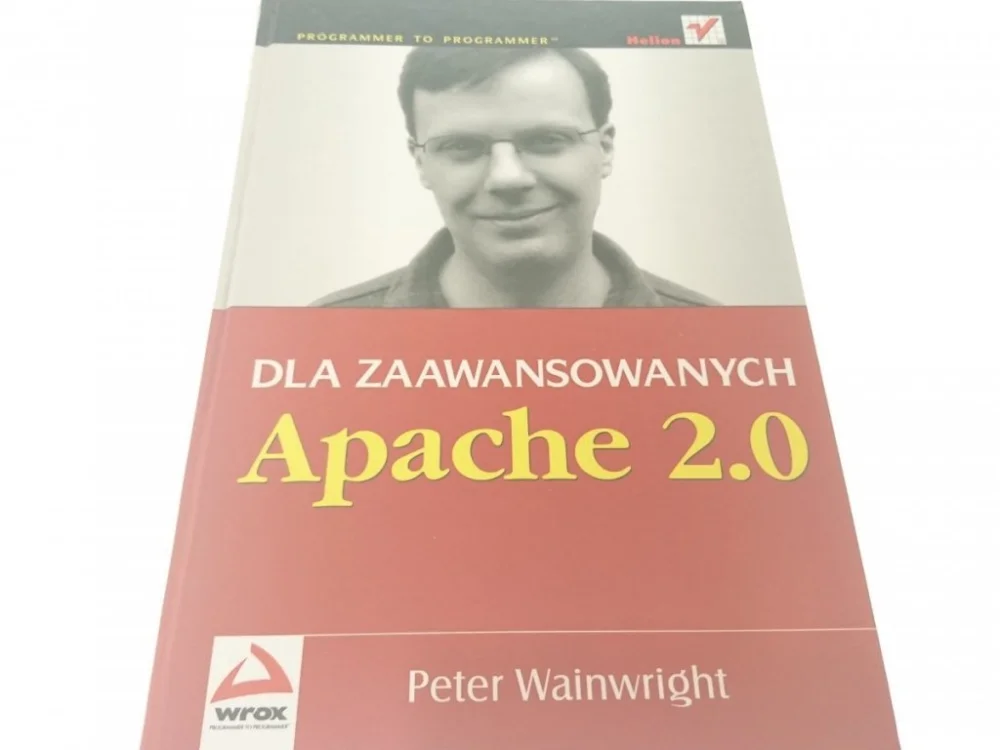 Oferta czasowa APACHE 2.0 DLA ZAAWANSOWANYCH - P. Wainwright 2003