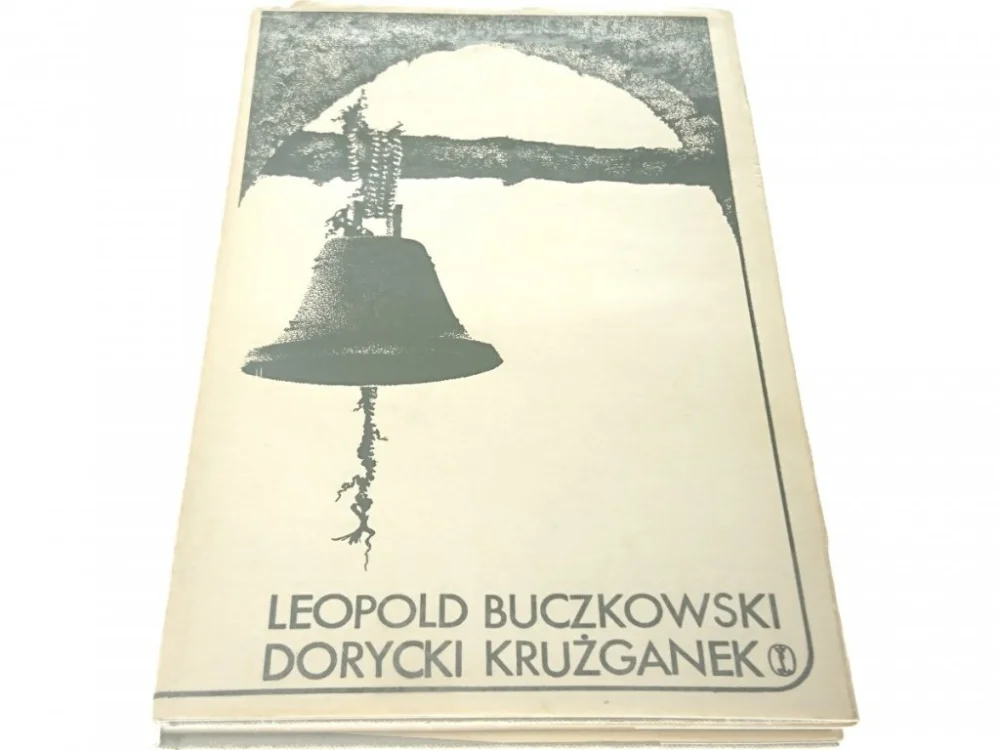 DORYCKI KRUŻGANEK - Leopold Buczkowski 1977 Bezpieczna płatność