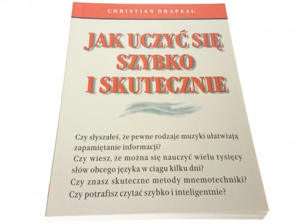 JAK UCZYĆ SIĘ SZYBKO I SKUTECZNIE - Drapeau 2002 Zniżka