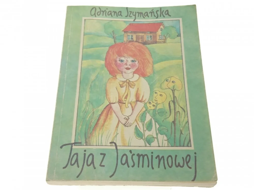 Nowy TAJA Z JAŚMINOWEJ - Adriana Szymańska 1988