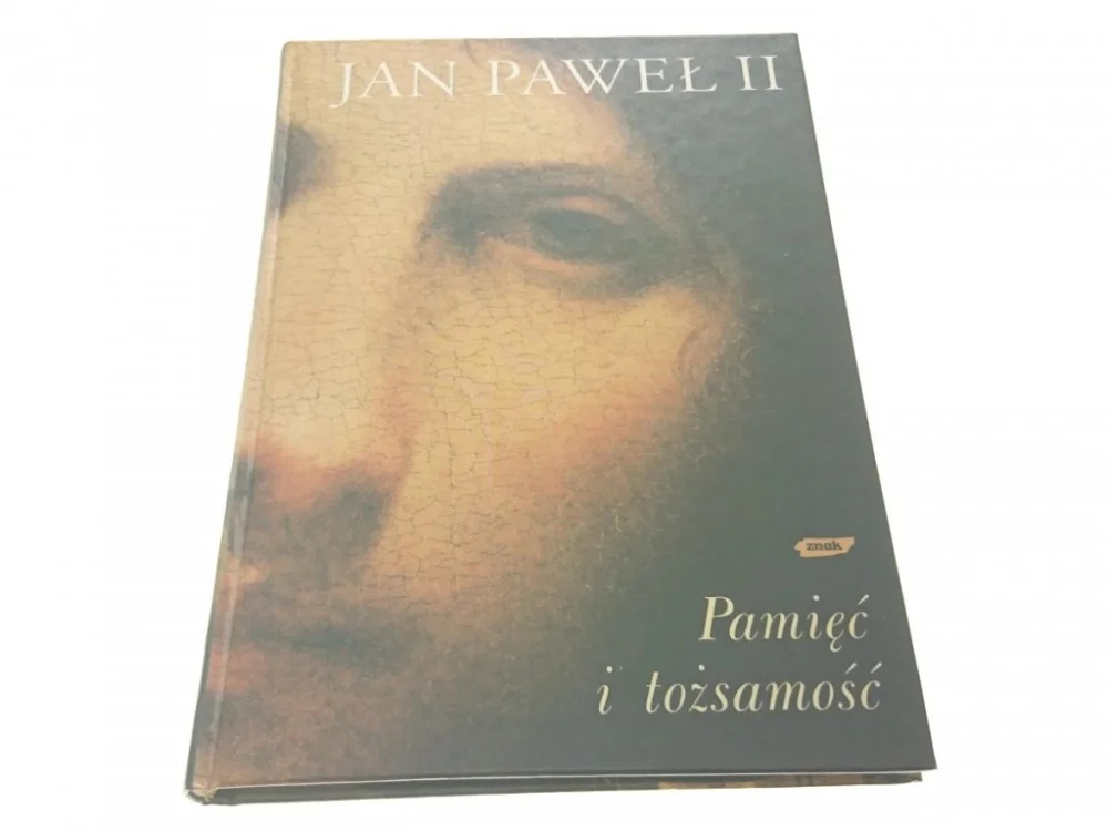 PAMIĘĆ I TOŻSAMOŚĆ - Jan Paweł II 2005 Ekspresowa dostawa
